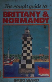 Cover of: The rough guide to Brittany & Normandy
