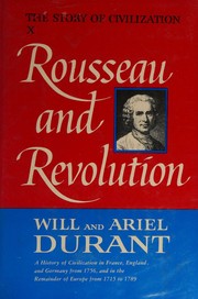 Cover of: Rousseau & Revolution Story of CIV Volume 10