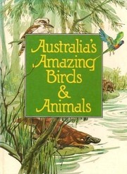Cover of: Australian Amazing Birds and Animals (Young Australia)