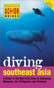 Cover of: Diving Southeast Asia by David Espinosa, Heneage Mitchell, Kal Muller, Fiona Nichols, John Williams