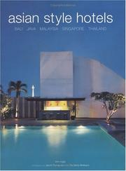 Cover of: Asian Style Hotels: Bali, Java, Malaysia, Singapore, Thailand