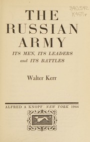 Cover of: The Russian Army Its Men, Its Leaders and Its Battles