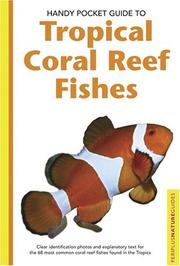Tropical Coral Reef Fishes by Gerald Allen