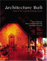 Cover of: Architecture Bali: Birth of the Tropical Boutique Resort