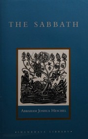 Cover of: The Sabbath, its meaning for modern man