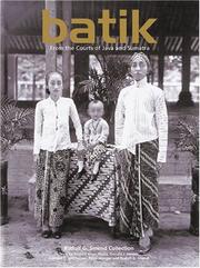 Cover of: Batik from the courts of Java and Sumatra by Rudolf G. Smend