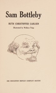 Front cover of Sam Bottleby by Ruth Christoffer Carlsen