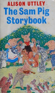 Cover of: The Sam Pig storybook
