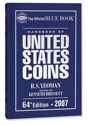 Cover of: The Official Blue Book Handbook of United States Coins 2007 (Handbook of United States Coins) (Handbook of United States Coins (Cloth))