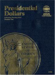 Cover of: Presidential Folder Vol. II (Official Whitman Coin Folder)