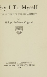 Cover of: Say I to myself by Phillips Endecott Osgood, Phillips Endecott Osgood