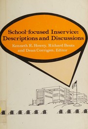 Cover of: School-focused inservice: descriptions and discussions