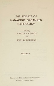 Cover of: The science of managing organized technology.