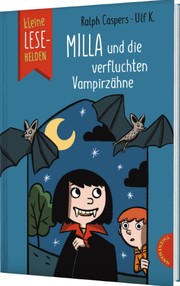 Cover of: Milla: Milla und die verfluchten Vampirzähne (Band 2)