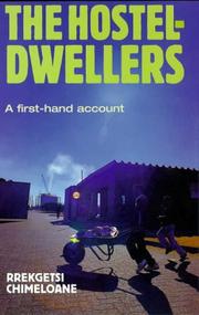 Cover of: The Hostel-Dwellers by Rrekgetsi Chimeloane