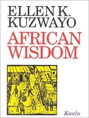 Cover of: African wisdom: a personal collection of Setswana proverbs