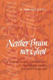 Cover of: Neither brain nor ghost by W. Teed Rockwell
