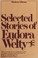 Cover image for Selected Stories of Eudora Welty