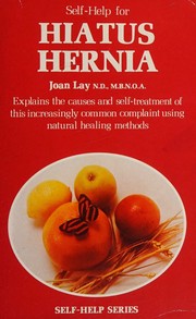 Cover of: Self-help for hiatus hernia