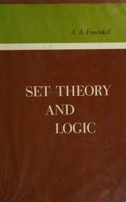 Cover of: Set Theory and Logic [Adiwes International Series]