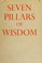 Cover of: Seven pillars of wisdom