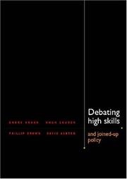 Cover of: Debating High Skills and Joined-up Policy