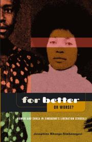 For better or worse? by Josephine Nhongo-Simbanegavi