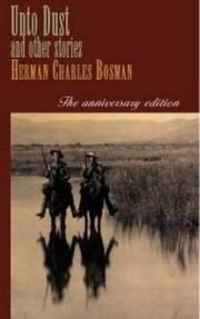 Cover of: Unto dust and other stories by Herman Charles Bosman