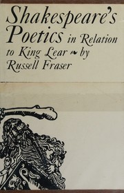 Cover of: Shakespeare's poetics in relation to King Lear
