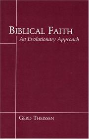 Cover of: Biblical Faith by Gerd Theissen, Gerd Theissen