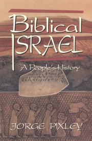 Cover of: Biblical Israel | Jorge V. Pixley