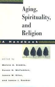 Cover of: Aging, spirituality, and religion: a handbook
