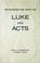 Cover of: Rethinking the unity of Luke and Acts