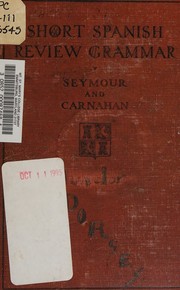 Cover of: Short Spanish Review Grammar by Seymour & Carnahan, Seymour & Carnahan