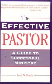 Cover of: The effective pastor: a guide to successful ministry