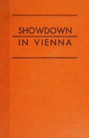Cover of: Showdown in Vienna: the death of Austria
