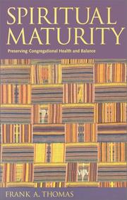 Cover of: Spiritual maturity: preserving congregational health and balance