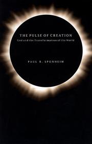 Cover of: The pulse of creation: God and the transformation of the world