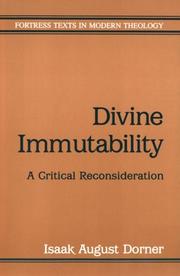 Cover of: Divine immutability by Isaak August Dorner
