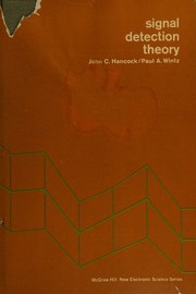 Cover of: Signal detection theory by John C. Hancock, John C. Hancock