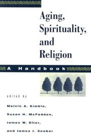 Cover of: Aging, Spirituality, and Religion: A Handbook (Aging, Spirituality, and Religion)