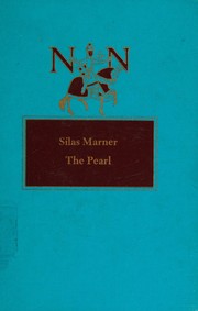 Silas Marner and The Pearl, Comparative Classics