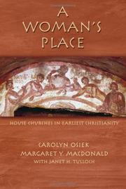 Cover of: A Women's Place by Carolyn Osiek, Margaret Y. MacDonald, Janet H. Tulloch, Carolyn Osiek, Margaret Y. MacDonald, Janet H. Tulloch