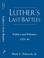 Cover of: Luther's Last Battles