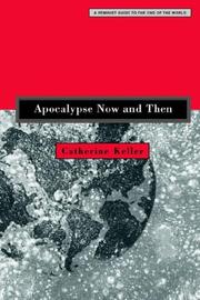 Cover of: Apocalypse Now and Then by Catherine Keller