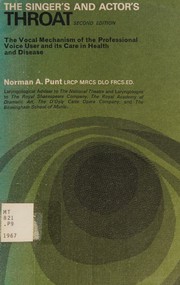 Cover of: Singer's and Actor's Throat 2nd Edition by Norman A. Punt, Norman A. Punt