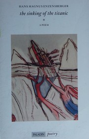 Cover of: The Sinking of the " Titanic": a poem.