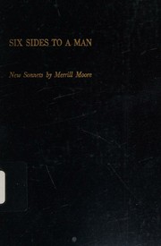 Cover of: Six sides to a man by Merrill Moore, Merrill Moore