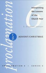 Cover of: Advent/Christmas: Interpreting the Lessons of the Church Year (Proclamation , No 6, Series C)