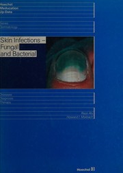 Cover of: Skin infections--fungal and bacterial by Howard I. Maibach Raza Aly, Howard I. Maibach Raza Aly